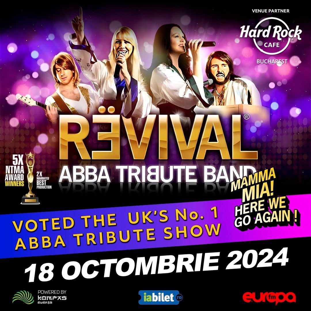 \ud83c\udf89 ABBA Tribute Band REVIVAL - UK revine \u00een Rom\u00e2nia! \ud83c\udf89