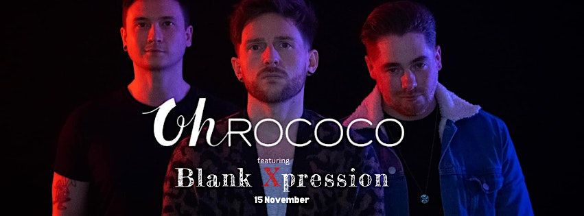 Oh Rococo featuring Blank Xpression & Glitch