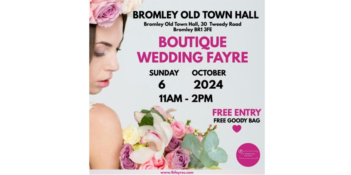 LK Boutique Wedding Fayre - Bromley Old Town Hall with Brama Hotel