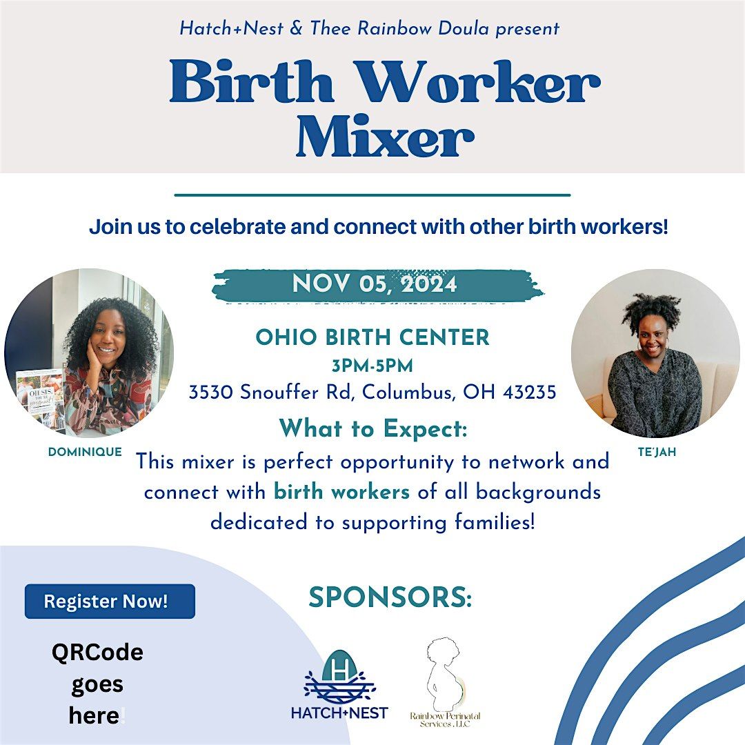 Fall Birth Worker Mixer