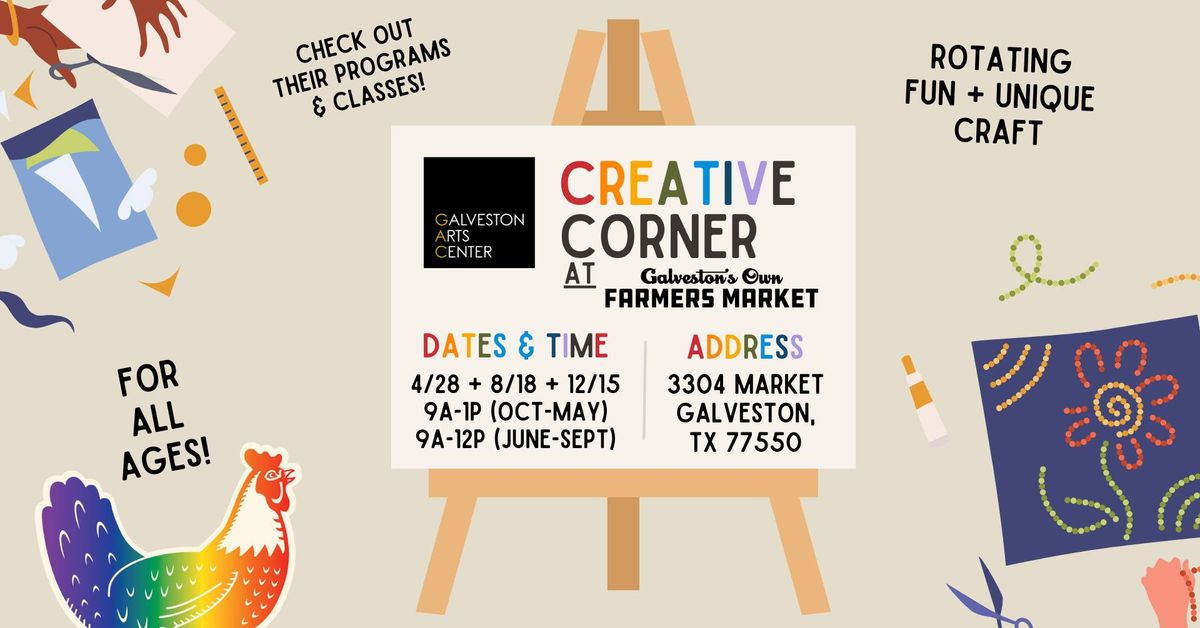 Galveston Arts Center's Creative Corner