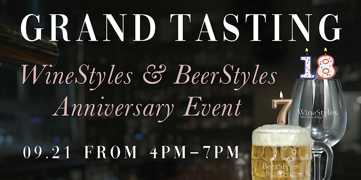 GRAND TASTING - Anniversary Party!