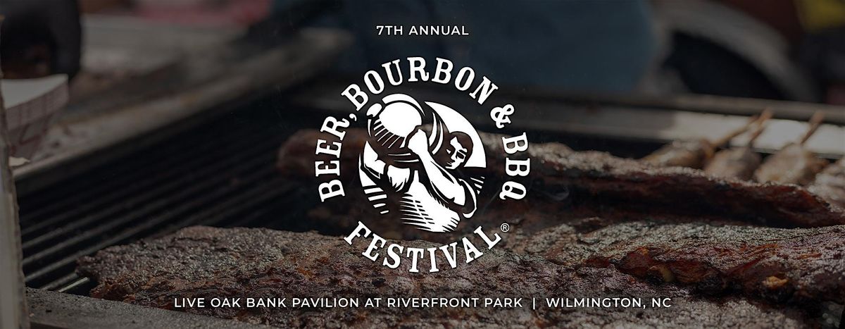 Beer, Bourbon & BBQ Festival - Wilmington, NC