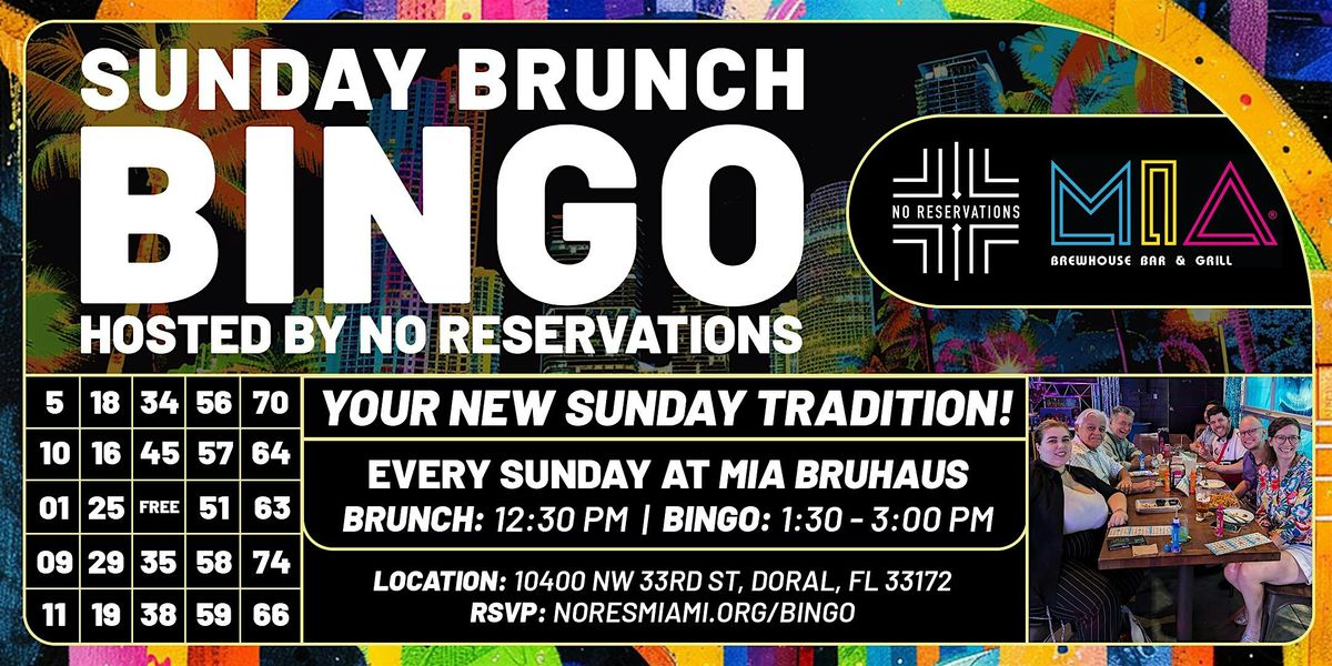 Brunch Bingo at MIA Bruhaus Hosted by No Reservations