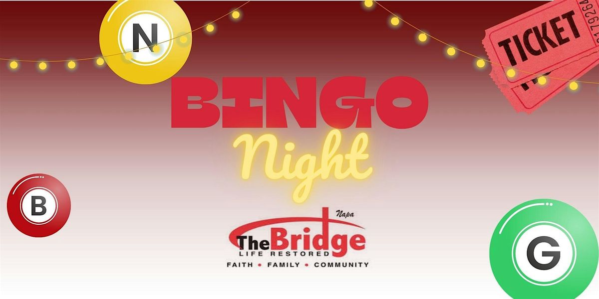 BINGO Night! Supporting The Bridge Restoration Ministry