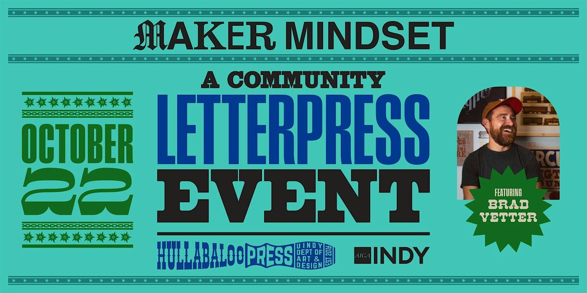 Maker Mindset: A Community Letterpress Event