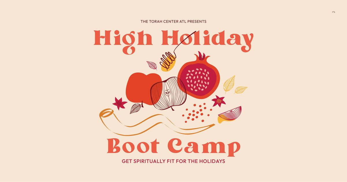 High Holiday Boot Camp