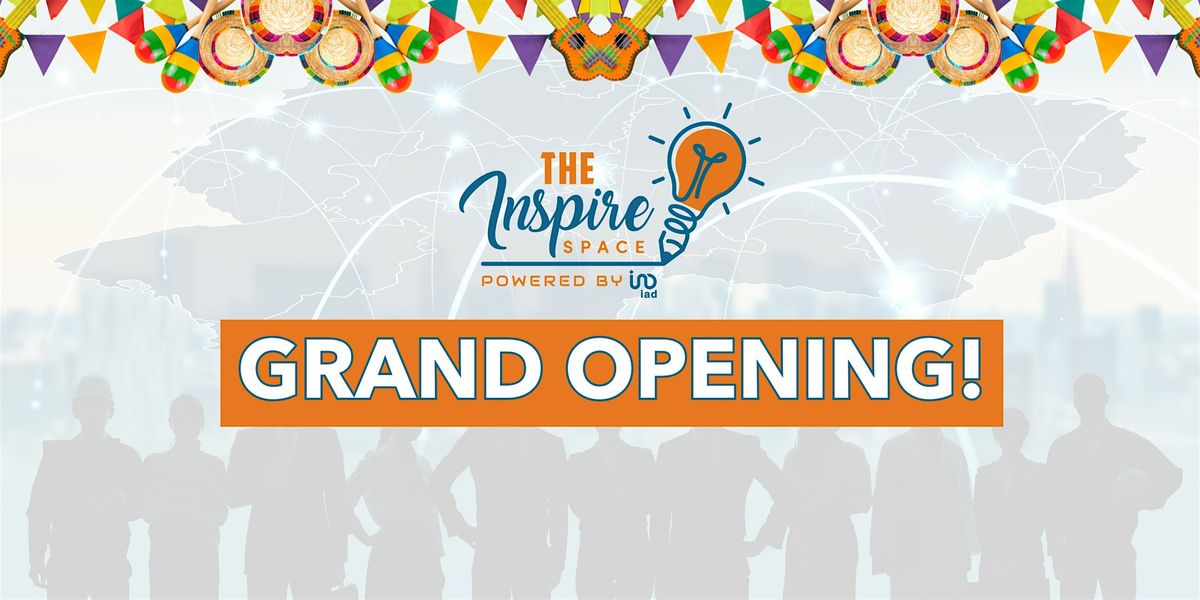 The Inspire Space Grand Opening