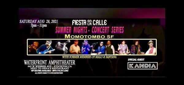 Fiesta en La Calle, Stockton Waterfront: Momotombo SF Performing August 28th, 7pm!