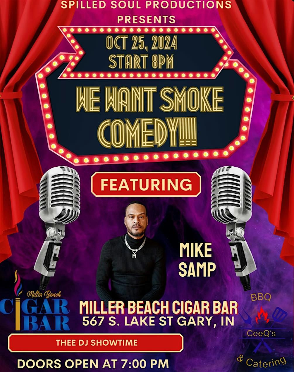 Miller Beach Cigar Bar Presents: We Want Smoke Comedy