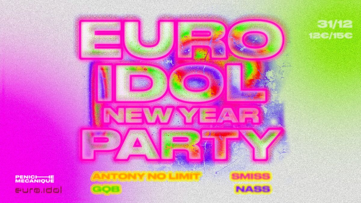 EURO IDOL NEW YEAR'S PARTY