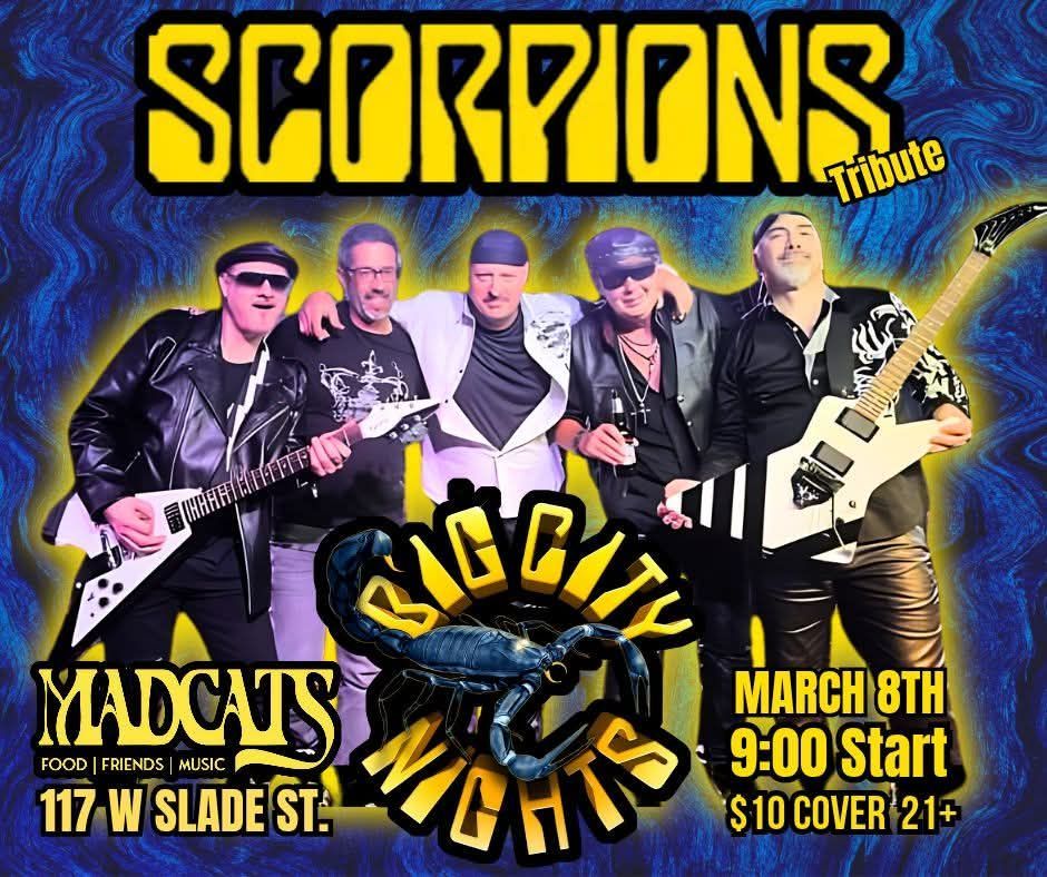 BIG CITY NIGHTS CHICAGO\u2019S TRIBUTE TO THE  SCORPIONS 