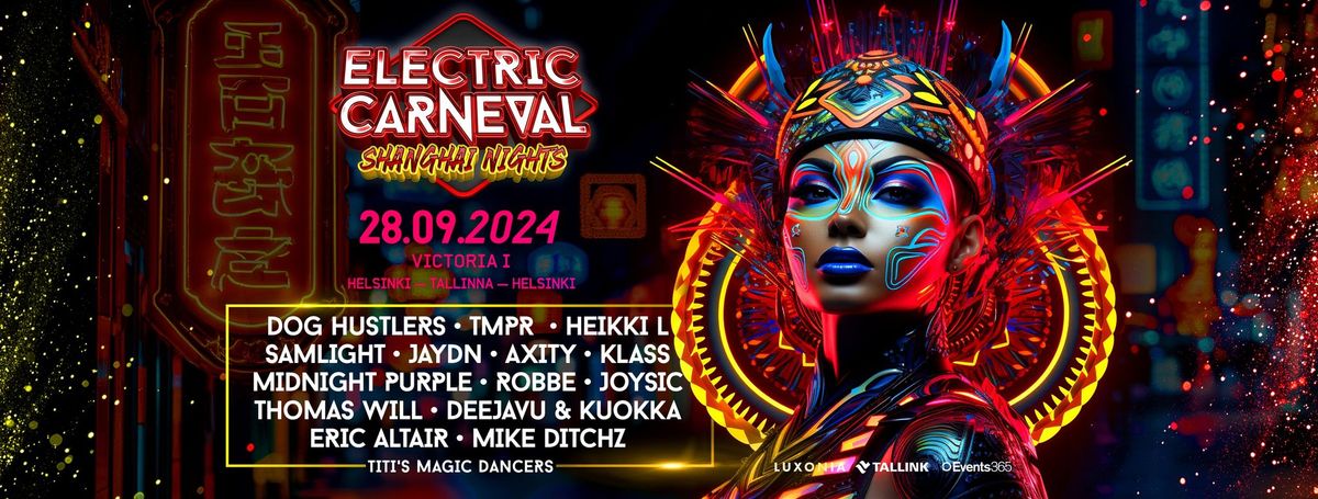 Electric Carneval - Shanghai Nights 28.9.2024