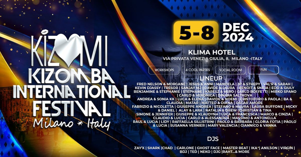 Kizmi 2024 OFFICIAL EVENT MILANO 