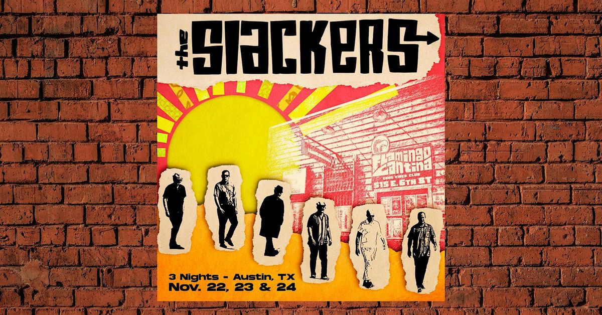 The Slackers - 3 Night Pass