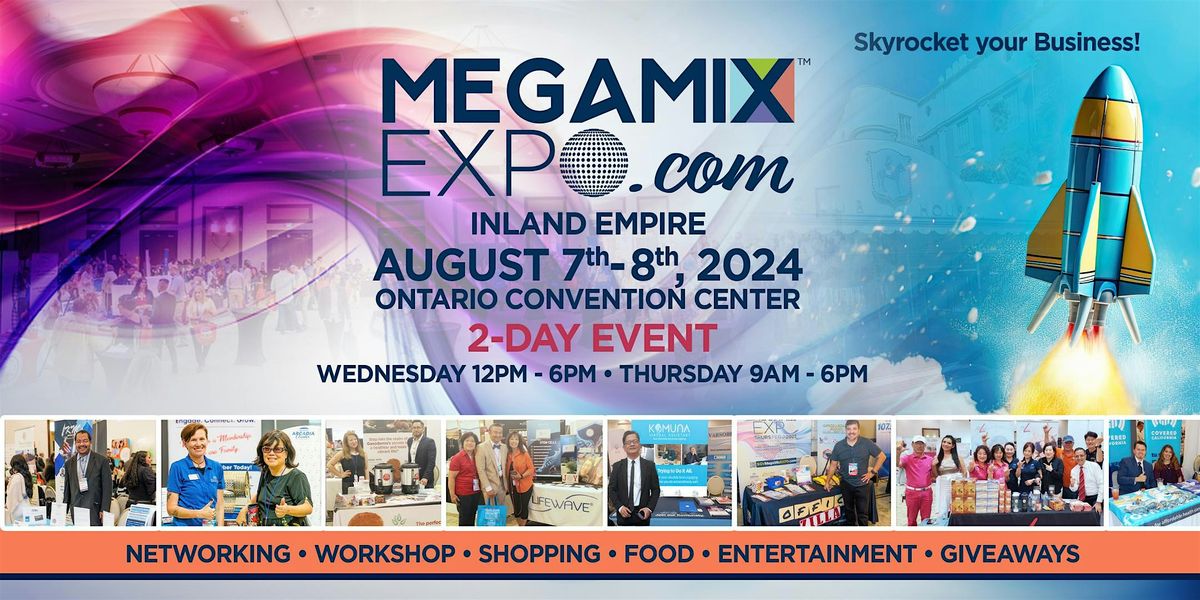 MEGAMIX EXPO INLAND EMPIRE
