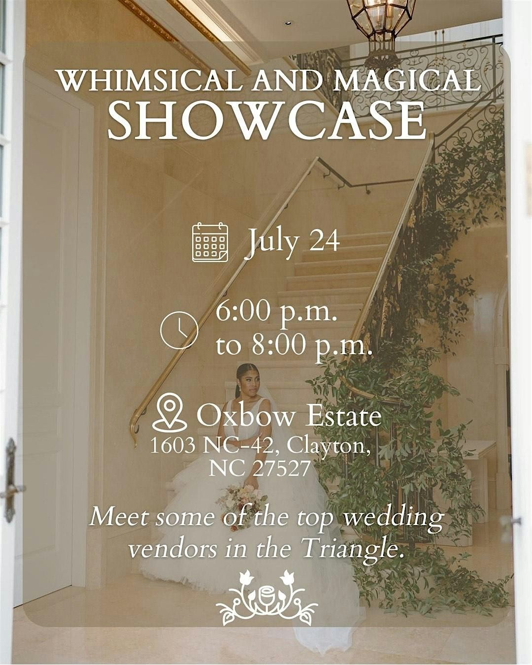 Whimsical and Magical Showcase at Oxbow Estate
