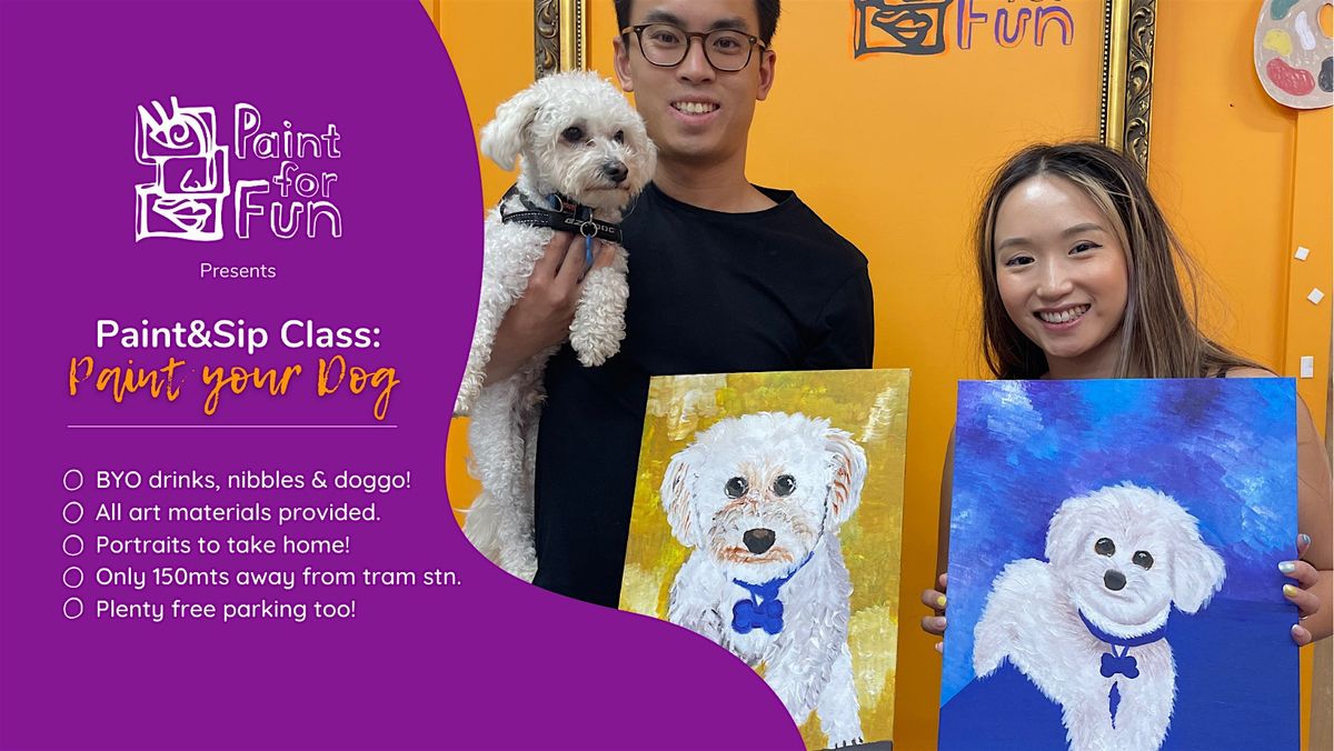 Paint Your Dog | Melbourne Painting Class