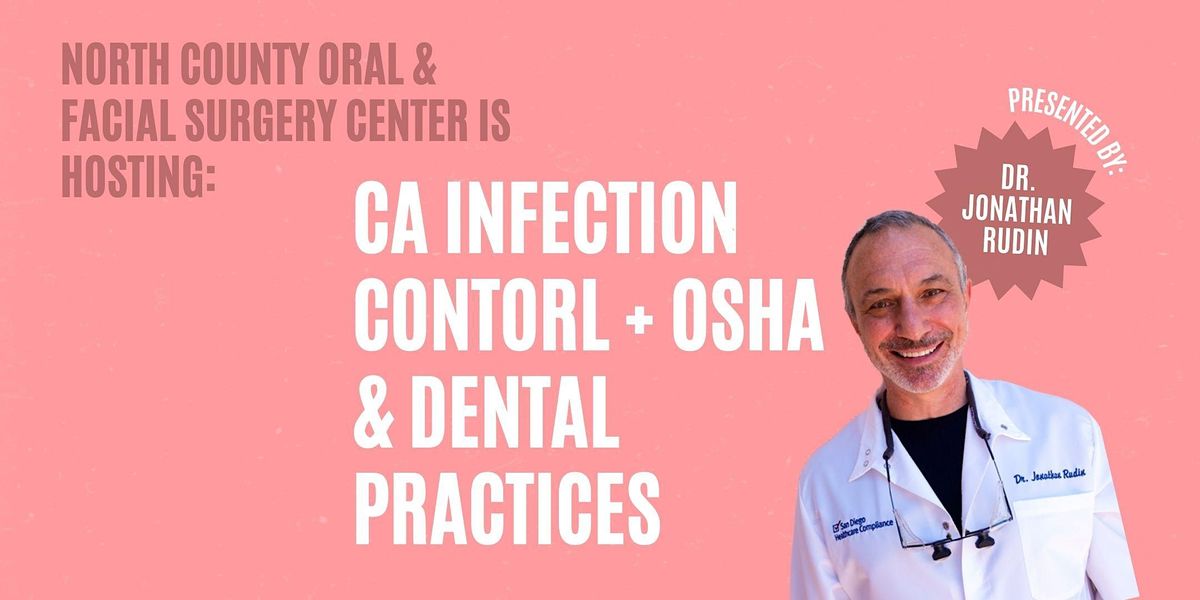 Copy of 2024 CA Infection Control + OSHA & Dental Practice (5 CEU Units)