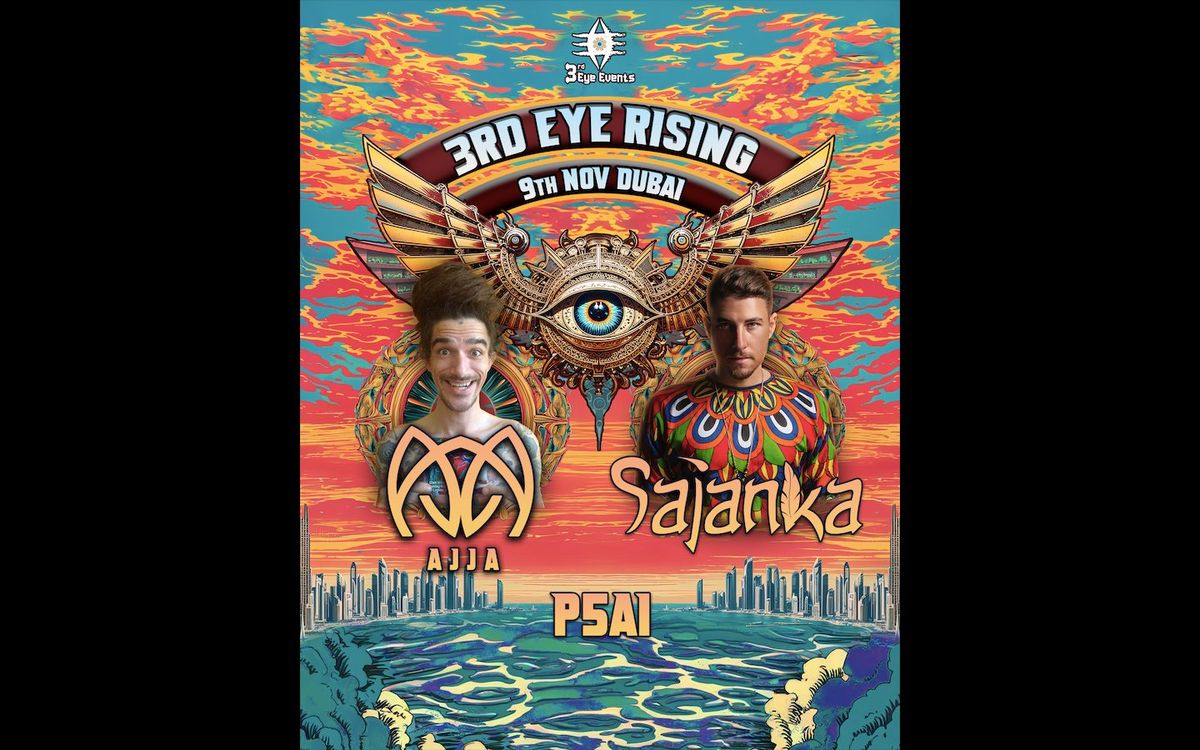 3rd EYE RISING with AJJA & SAJANKA on 9th Nov'24 at Dubai Expo City