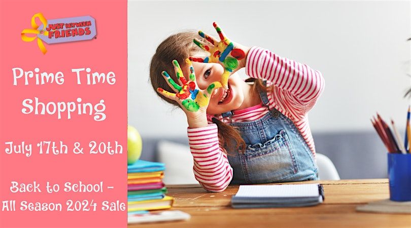 Prime Time Shopping | JBF OP Back to School - All Season 2024 Sale