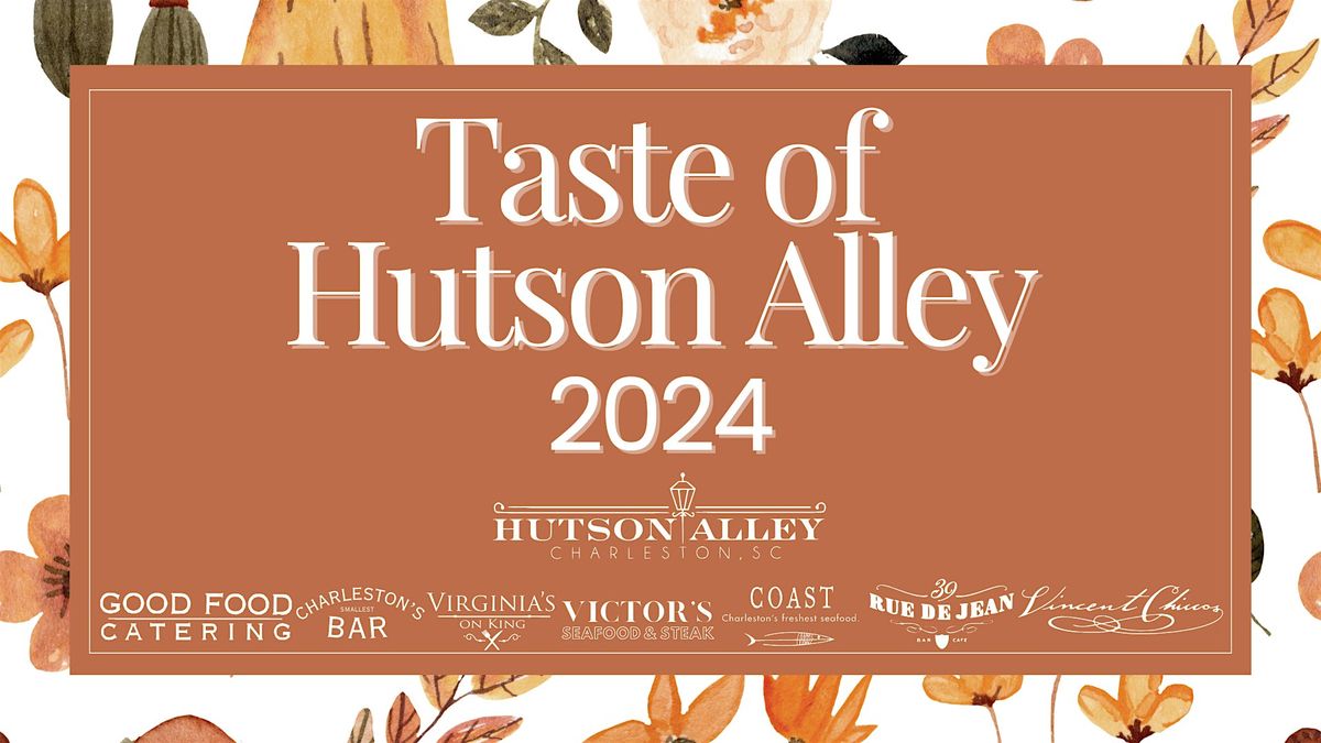 Taste of Hutson Alley