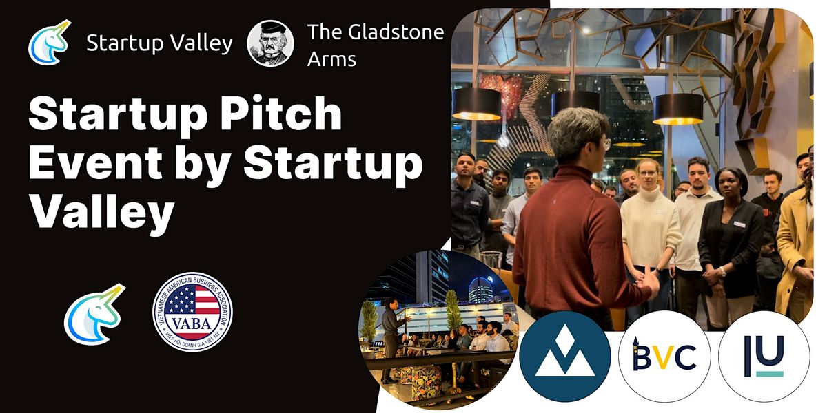 Startup Pitch Event by Startup Valley LDN