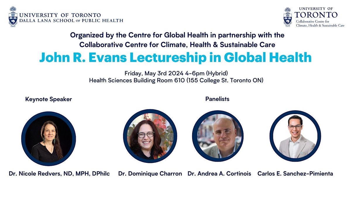 John R. Evans Lectureship in Global Health