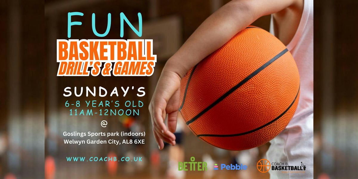 Fun Basketball Sessions for Kids: SUNDAY (6-8 yrs old) 11AM-12NOON @WGC