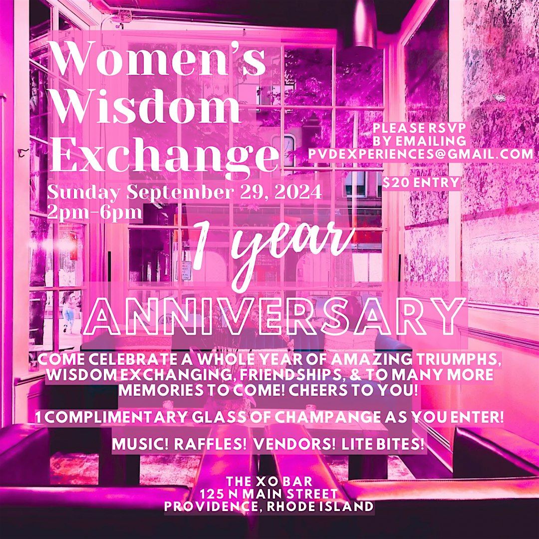 Women\u2019s Wisdom Exchange 1 Year Anniversary!