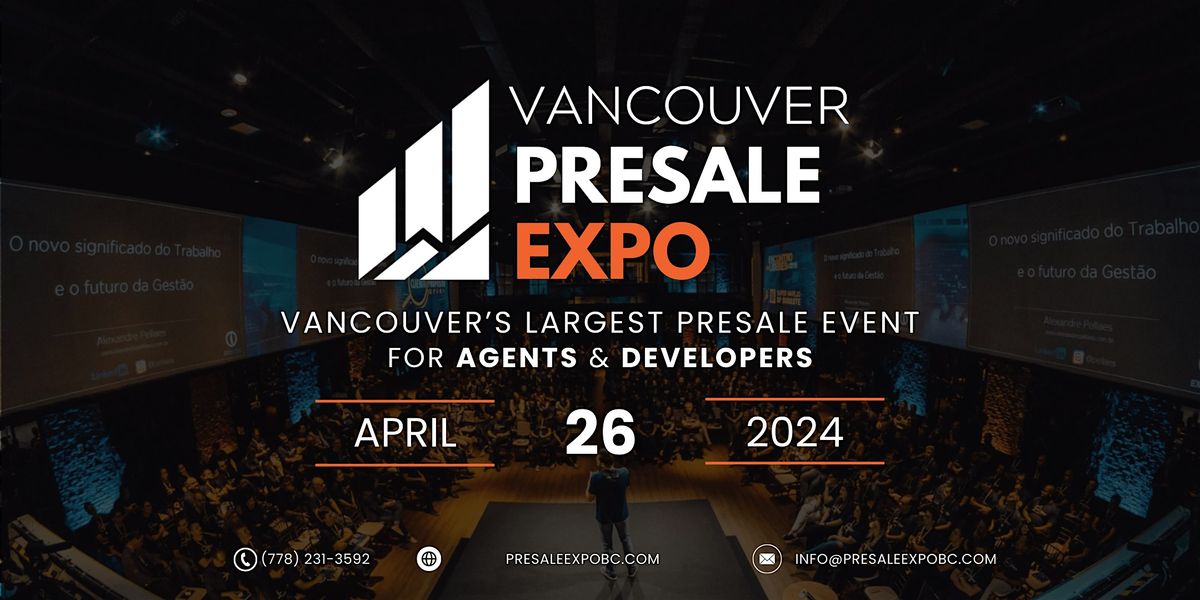 Vancouver Pre-sale Expo