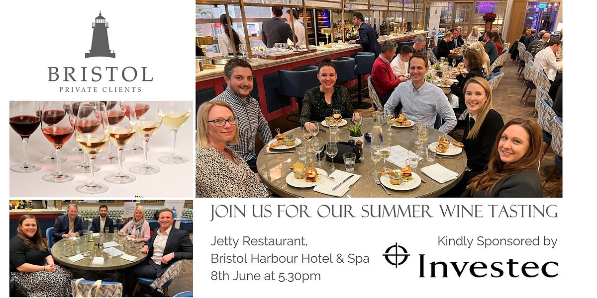 Bristol Private Clients - Summer Wine Tasting Event