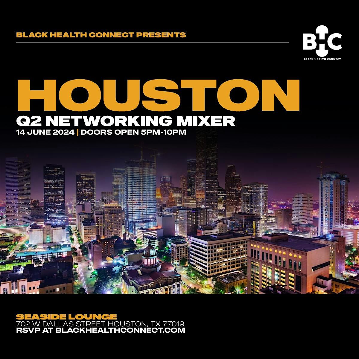 Black Health Connect: Houston, TX - Q2 2024 MIXER