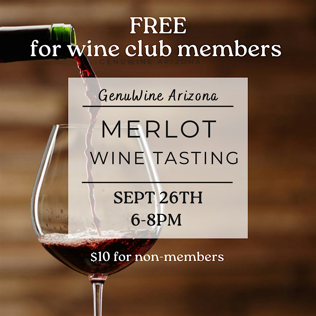 Merlot Wine Tasting