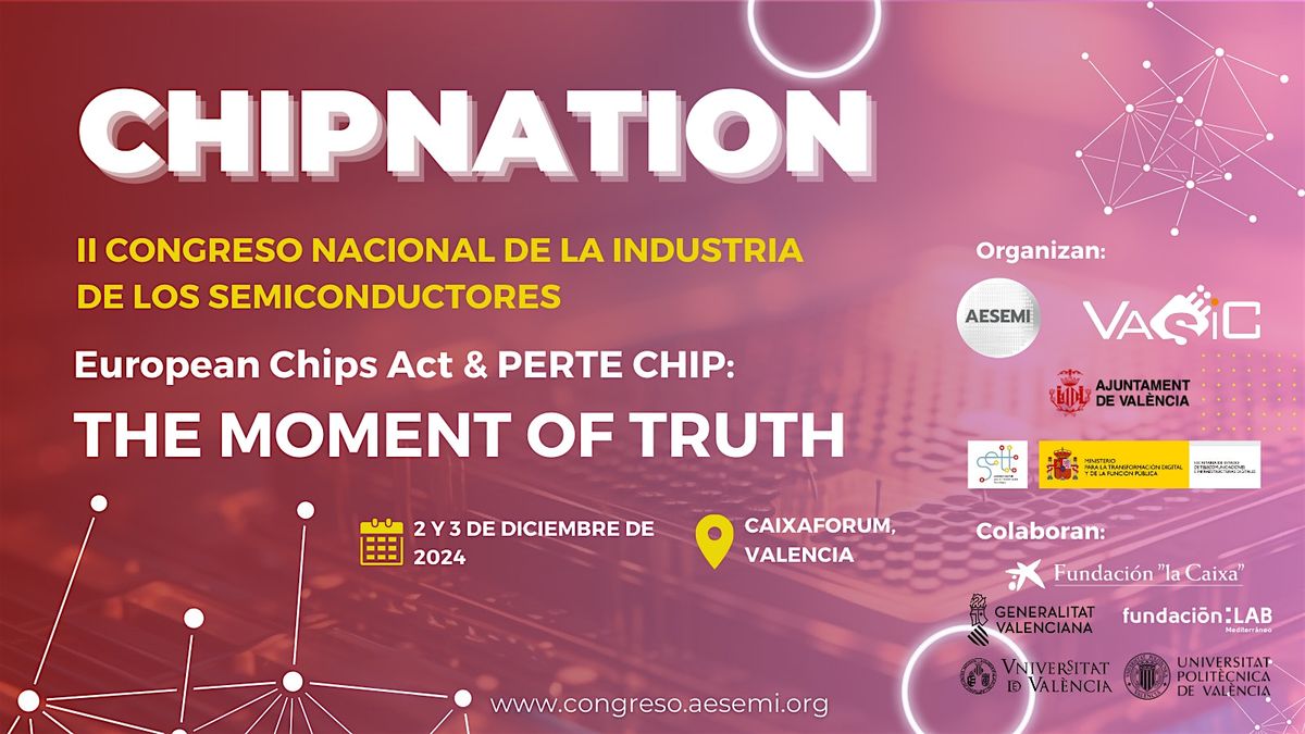 CHIPNATION - II Congreso Nacional de la Industria de los Semiconductores