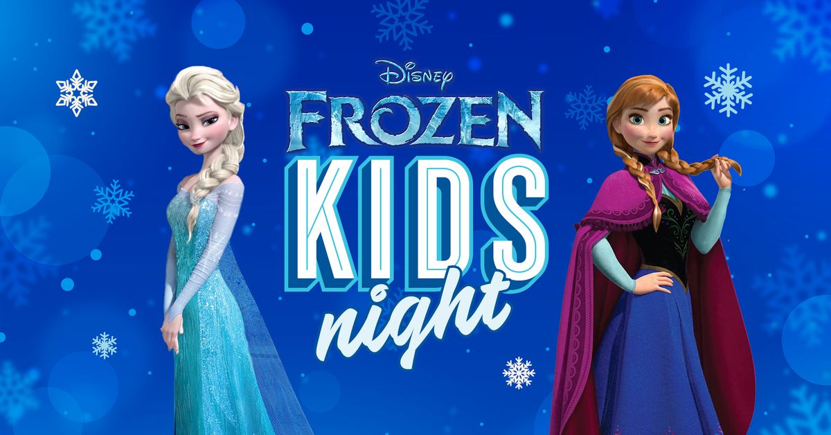Disney's FROZEN Kids Night 2024