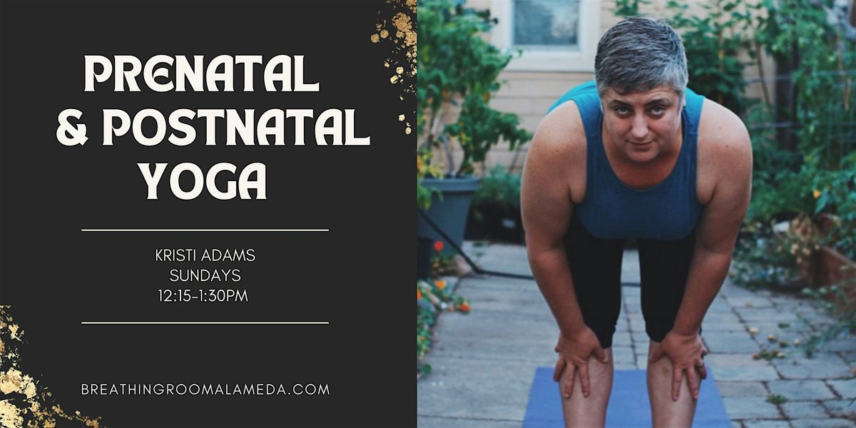 Prenatal & Postnatal Yoga