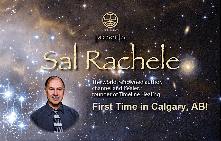 Sal Rachele in Calgary: Timeline Healing Certification Course - TLHT 1