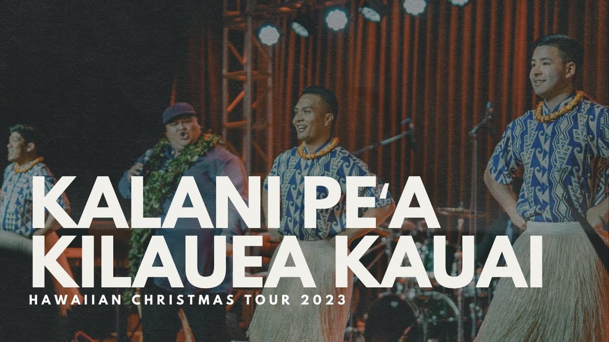 Kalani Pe'a Hawaiian Christmas Show