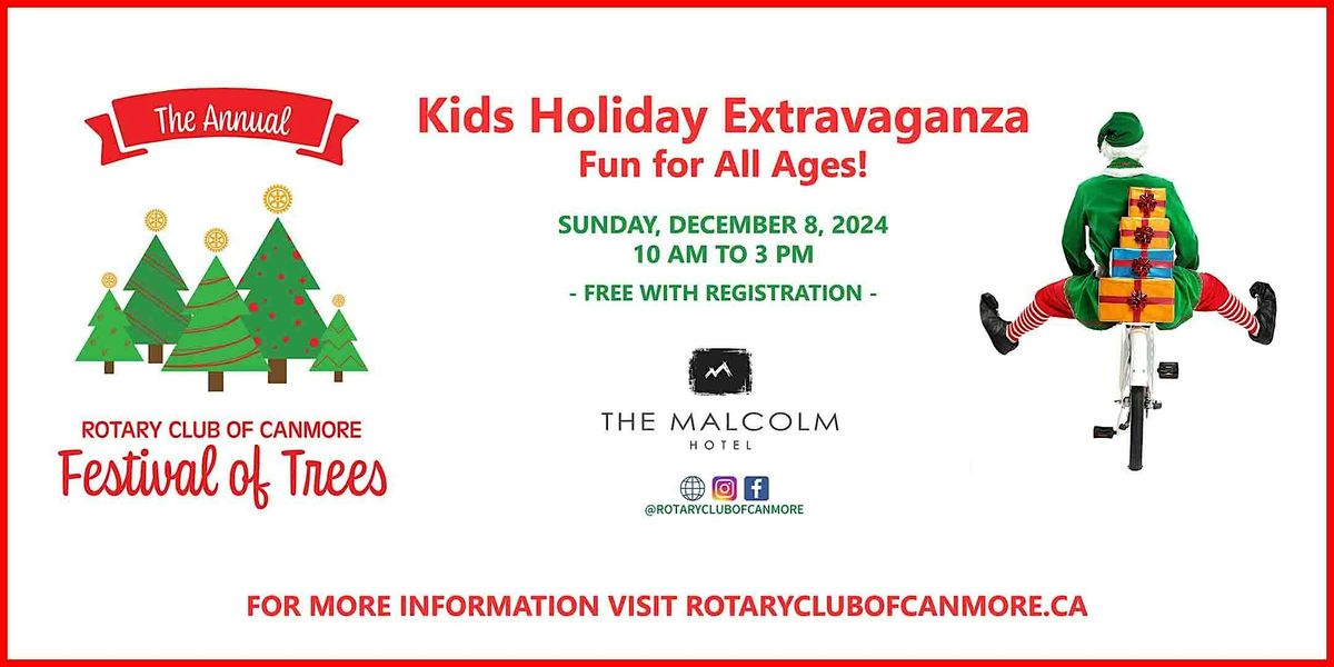 Rotary Festival of Trees - Kids Holiday Extravaganza, Sunday Dec. 8, 2024