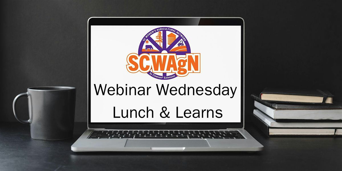 SC WAgN Webinar Wednesday Season 4 Episode 5: Farm Goal Setting