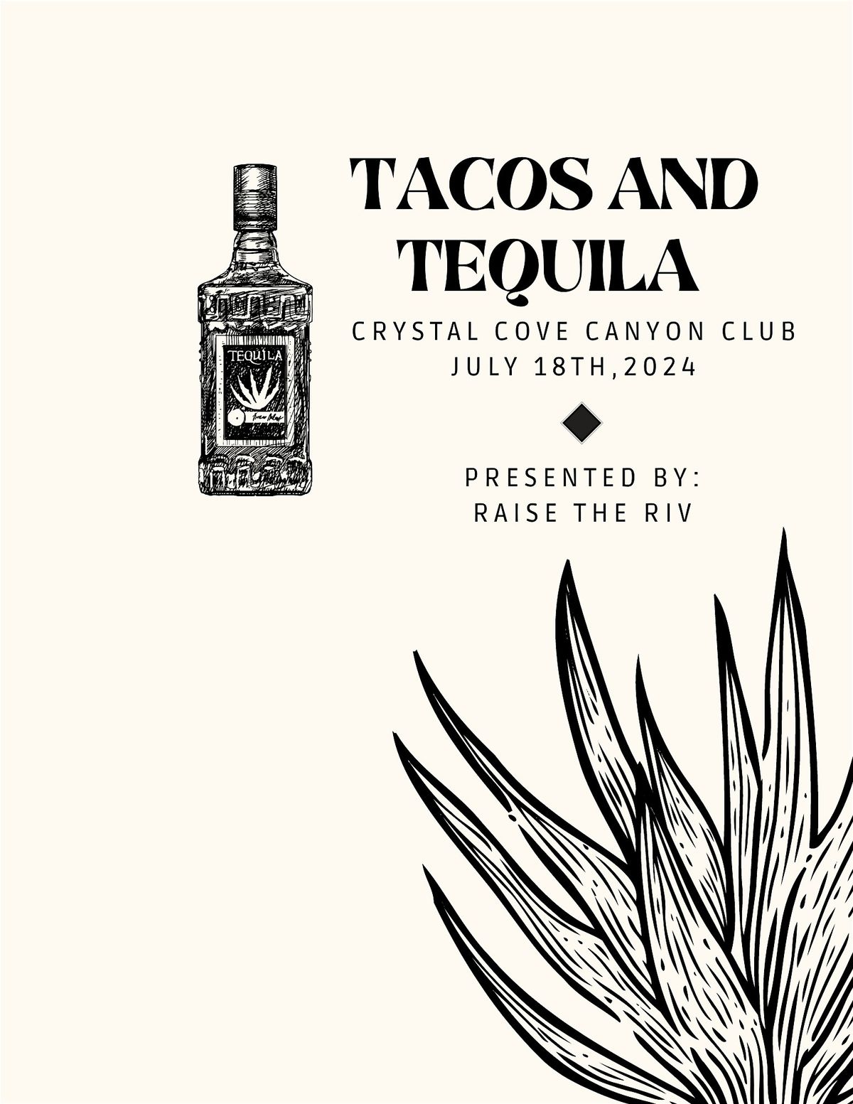 Tacos & Tequila With Raise The Riv