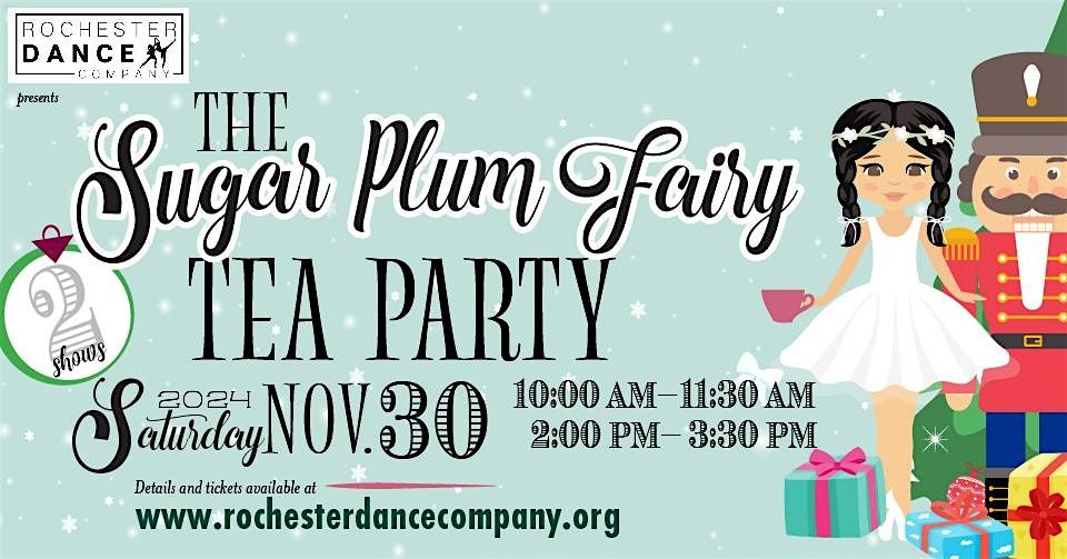 Rochester Dance Company Sugar Plum Fairy Tea Party