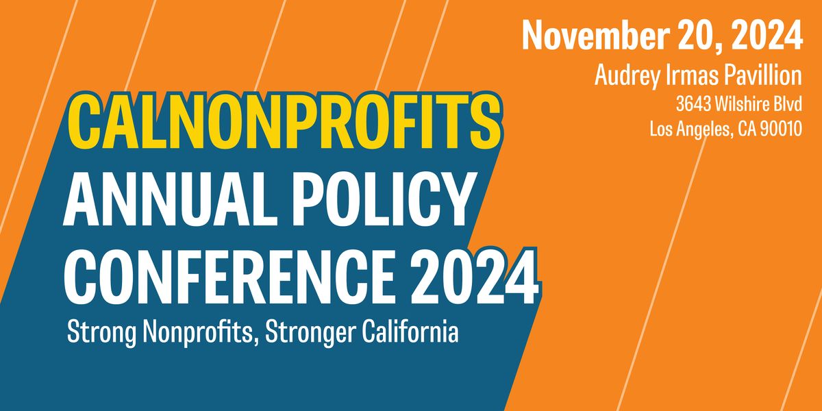 CalNonprofits 2024 Policy Conference