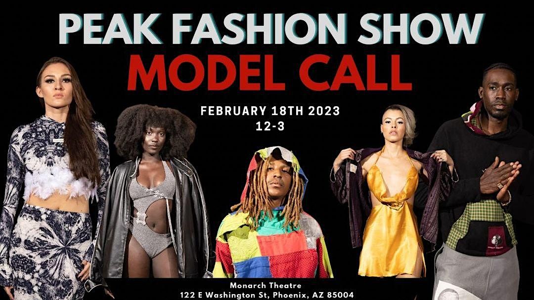Model Call - Peak Fashion Show