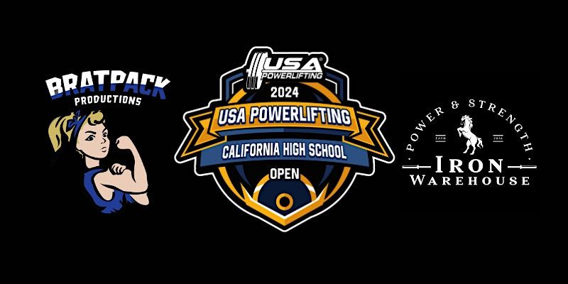 USA Powerlifting California High School Open 2024