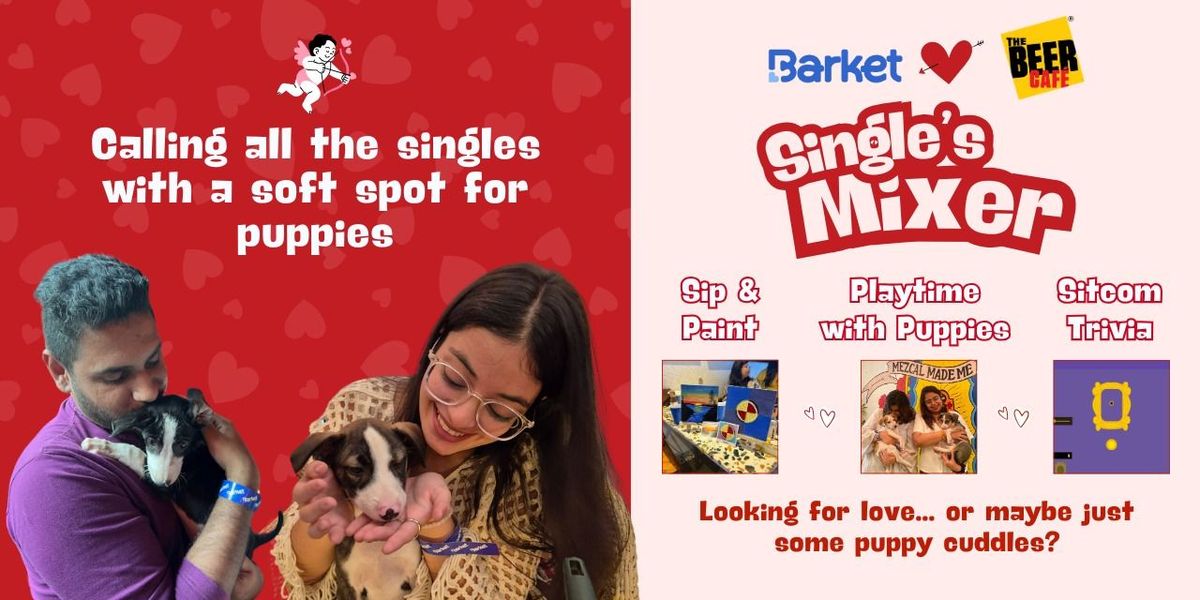 V-Day Special: Single's Mixer - Paint with Puppies