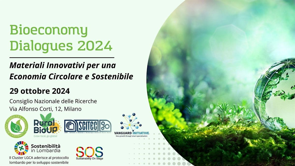 BioeconomyDialogues:Materiali Innovativi per Economia Circolare&Sostenibile