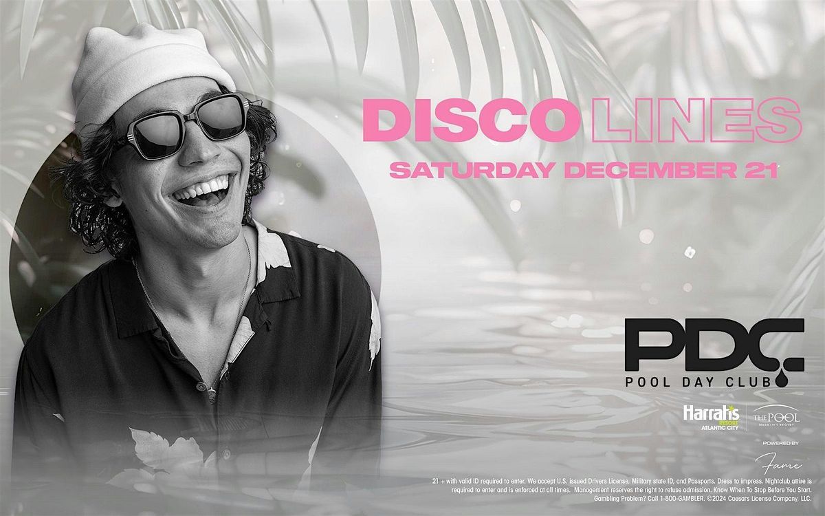 Disco Lines @ Harrahs Pool AC Day Party December 21