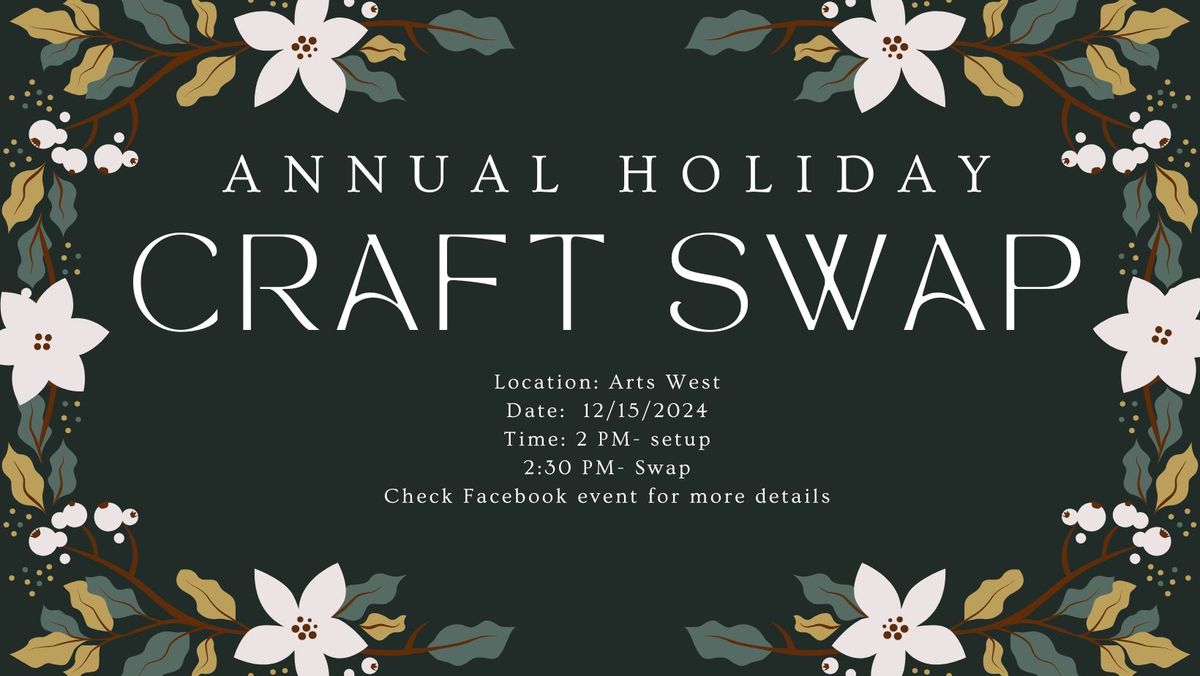 Annual Holiday Craft Swap